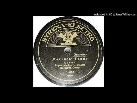 Orchester Barnabás von Géczy - Mariuca (Tango) - 1929