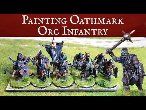 Painting Oathmark Orc Infantry
