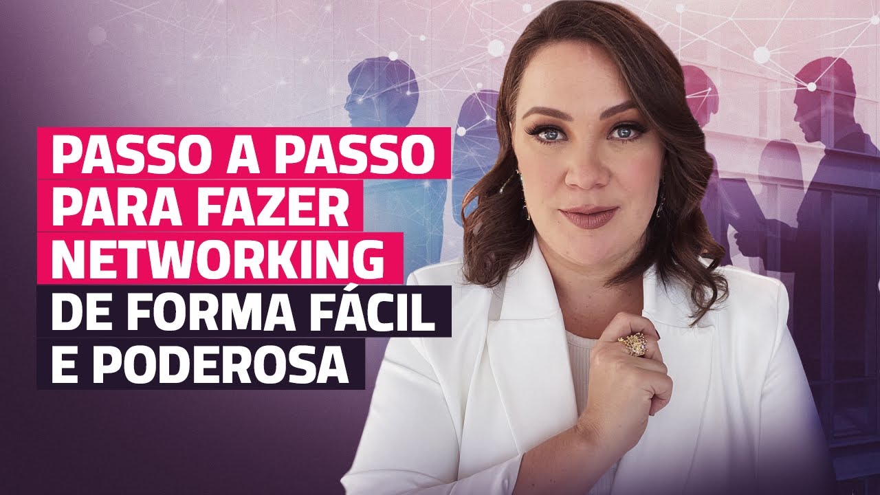 Como fazer networking -  4 passos para fazer networking