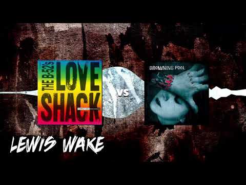 The B-52's x Drowning Pool - Love Shack x Bodies (Mashup)