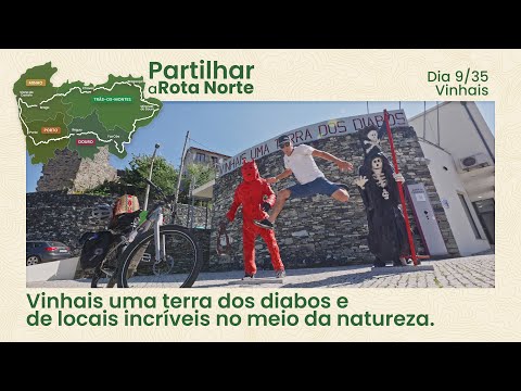 Vinhais uma terra dos diabos e de locais incríveis