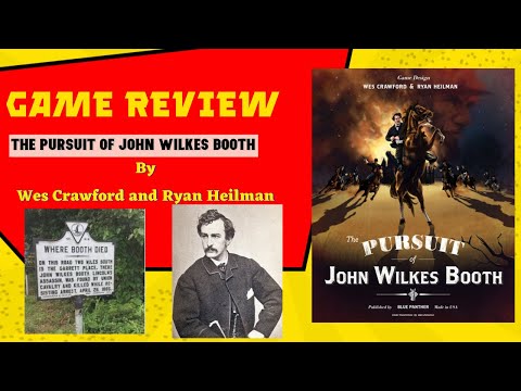 The Pursuit of John Wilkes Booth a Game Review