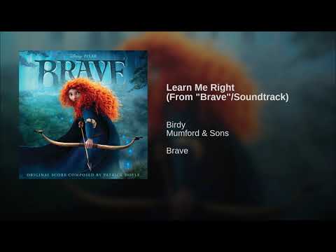 Learn Me Right (From "Brave"/Soundtrack)