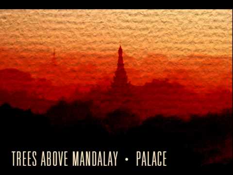 Trees Above Mandalay - No Respect For The Yellow Light