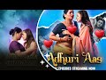 Adhuri Aas Season 2 Web Series Official Trailer Story Review Hunters App I Hunters Adhuriaas