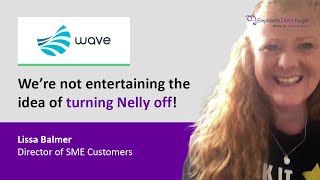 Why Wave won&#39;t entertain the idea of turning Clever Nelly off