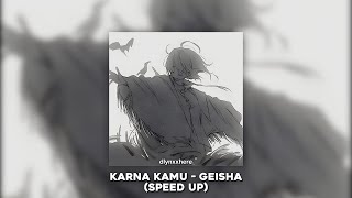 Download lagu Karna Kamu - Speed Up mp3