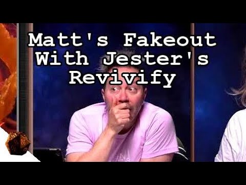 Matt's Fakeout With Jester's Revivify | Critical Role