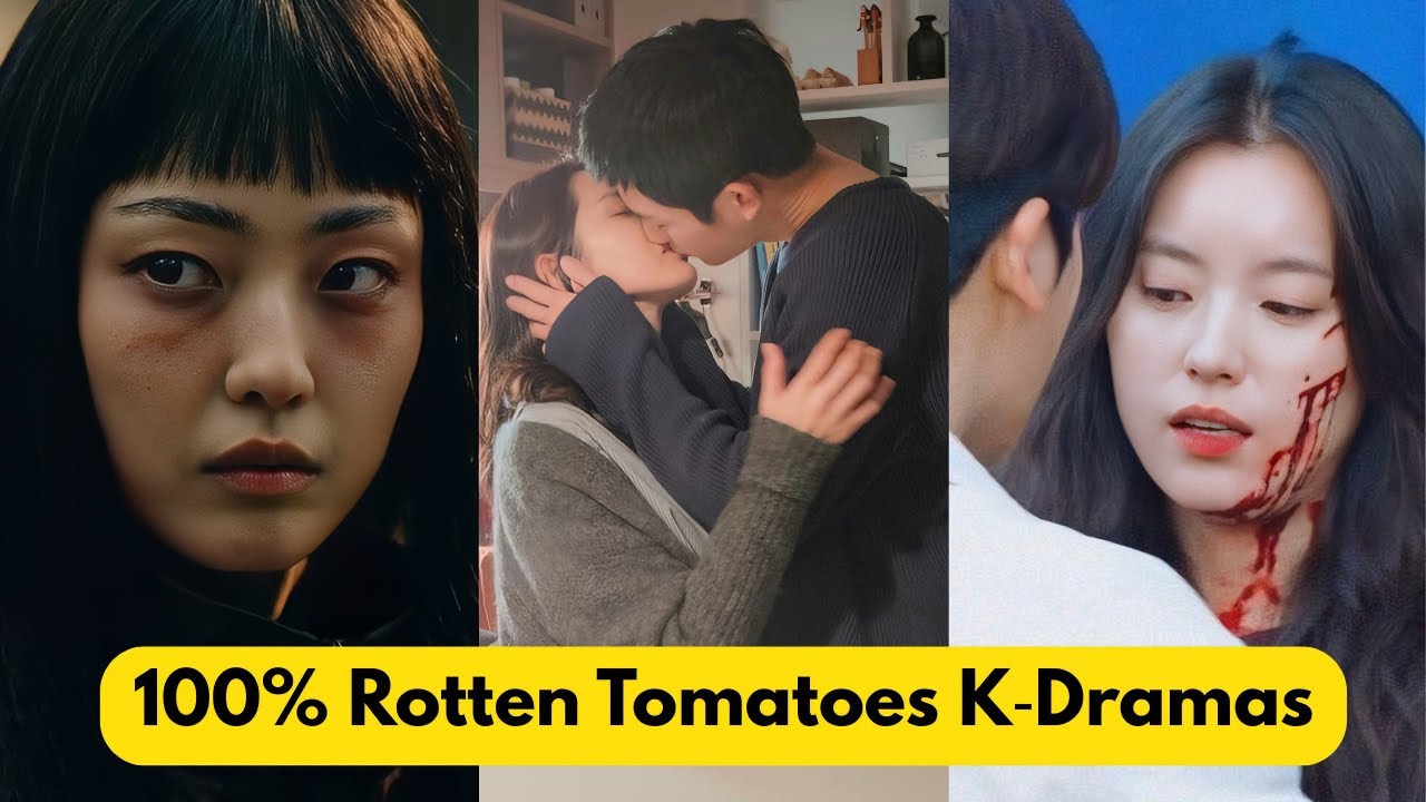 12 K-Dramas With 100% Rotten Tomatoes Score You Need To Watch In 2025