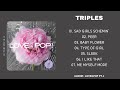 [ FULL ALBUM ] TRIPLES - LOVE&POP PT.1