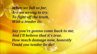 Restless Heart - Tender Lie Lyrics