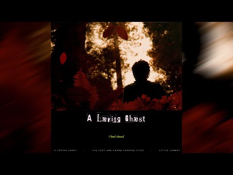 A Loving Ghost (The Lost and Found Forever Files) by Little Lamboy