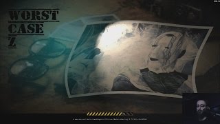 That sucked so much - Worst Case Z Part 2