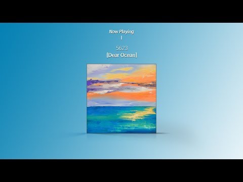 [Audio] 5623 - Dear Ocean