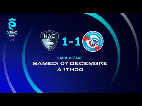 J10 I Havre AC - RC Strasbourg (1-1), le résumé I Première Ligue FFF 2024-2025