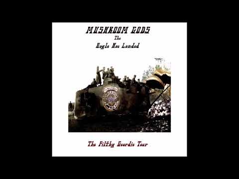 Mushroom Gods - The Eagle Has Landed (200x)