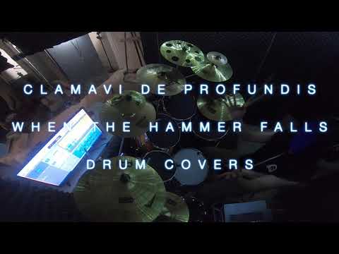 Clamavi De Profundis   When The Hammer Falls Drum Cover