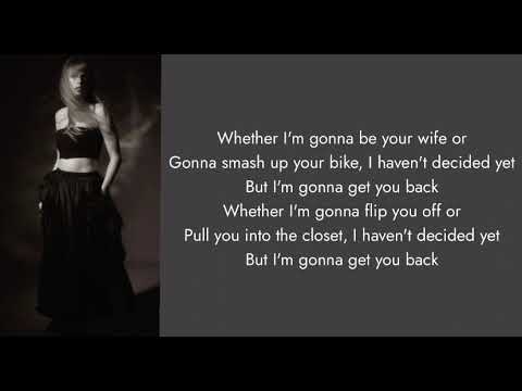 Taylor Swift ~ imgonnagetyouback lyrics