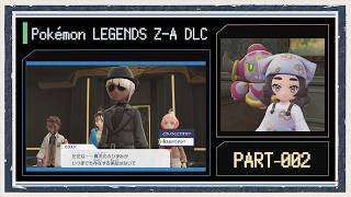 ◆ポケモンZ-A　M次元ラッシュ　実況プレイ◆part2
