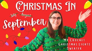 I Made My FIRST Crochet Sweater For Christmas In September?