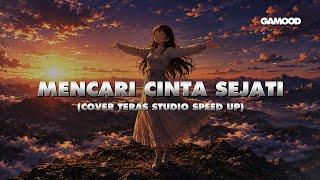 Download lagu MENCARI CINTA SEJATI - CAKRA KHAN COVER by TERAS STUDIO LYRIC SPEED UP mp3