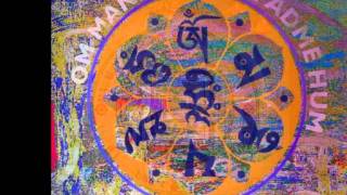 Om Mani Padme Hum - relax& meditation - Tibet Mantra