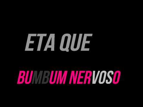 MC Lukkas e MC MM - Bumbum Nervoso (TIPOGRAFIA)