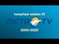 Kompilasi Station ID Metro TV 2000 2020