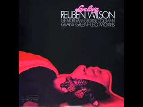 Reuben Wilson- Love Bug