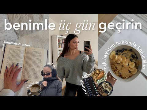 Three days with me | my love life, my workout routine, my life at home