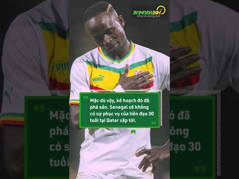 World Cup 2022 OFFICIALLY without Sadio Mane #shorts | Bongda24h Official