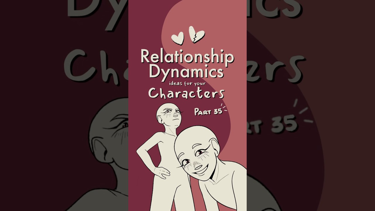 character dynamics, part 35 🥀🐙 #writing #originalcharacter #oc #art #writingtips #writingideas