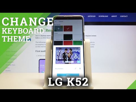 How to Customize Keyboard Theme on LG K52 – Theme using Photo