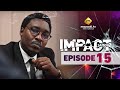 Series Impact Season 2 Episode 15 French Dubbed