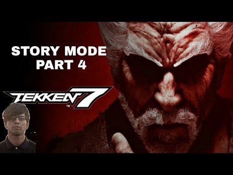 LET'S PLAY - Tekken 7 - Story Mode Playthrough (Part 4) (PS4)