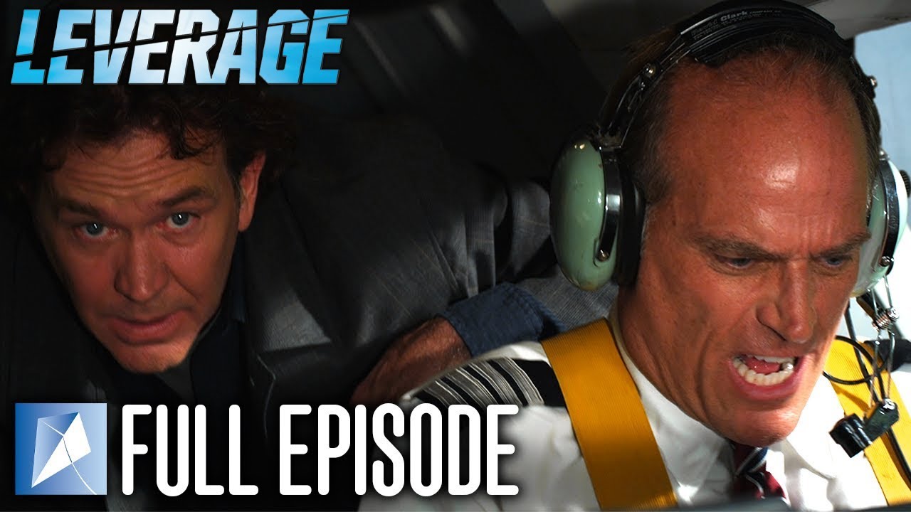 Leverage | The Mile High Job | Season 1 Episode 5 | Official Episode
