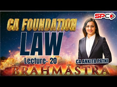 CA FOUNDATION LAW BRAHMASTRA 20 LLP ACT LECTURE 4 BY CA ANKITA PATNI