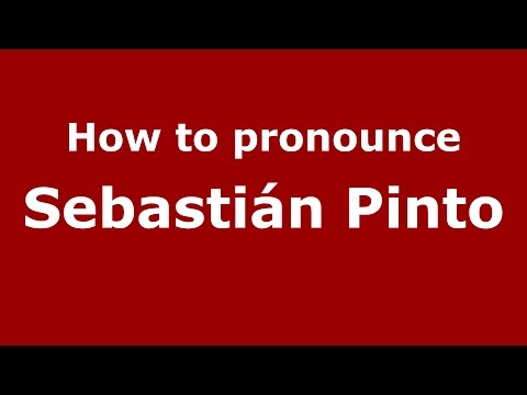 How to pronounce Sebastián Pinto (Spanish/Argentina) - PronounceNames.com