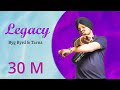 Legacy Official Video Tarna Ft  Sidhu Moose Wala & Byg Byrd New Song 2023