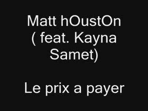 Matt houston ( feat. Kayna Samet )