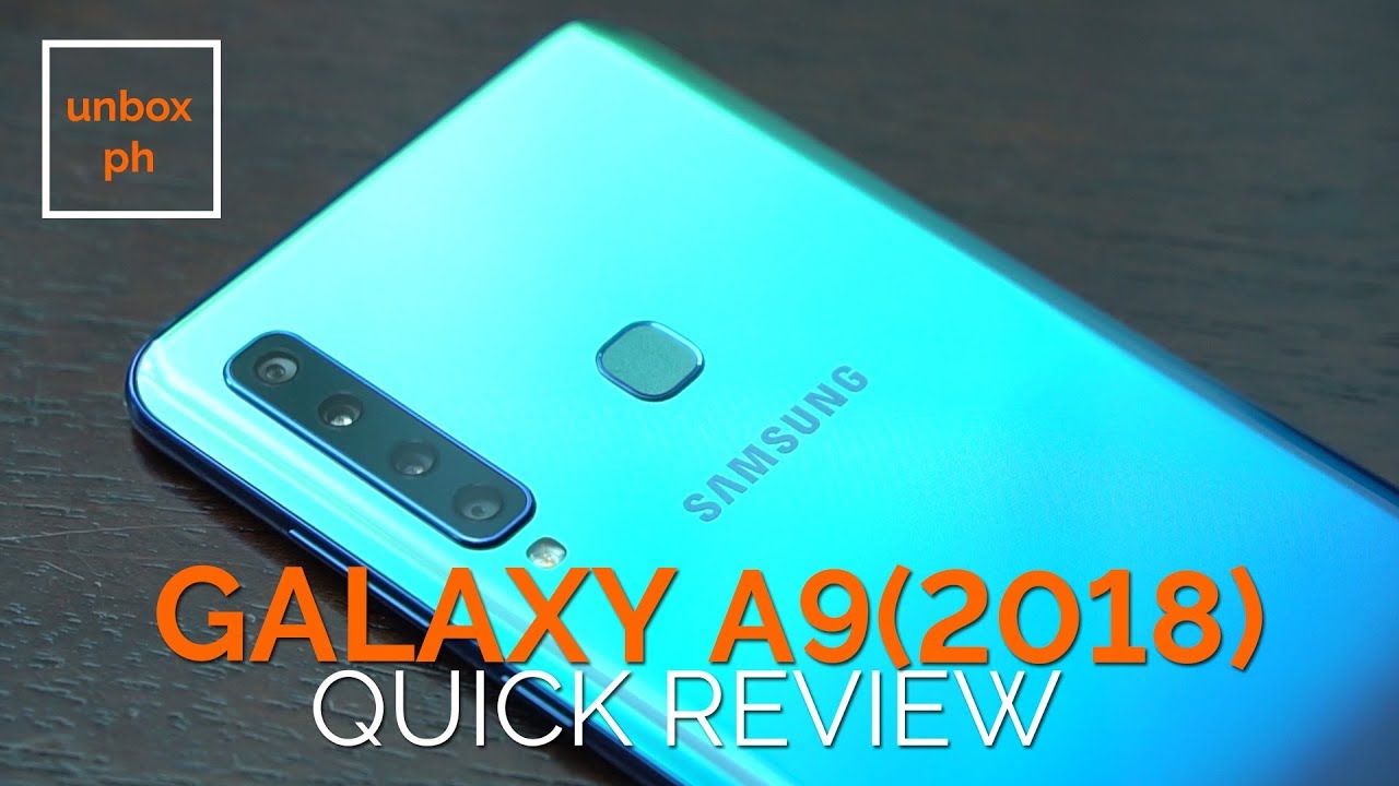 Samsung Galaxy A9 (2018) Quick Review:  First Phone With Four Rear Cameras!