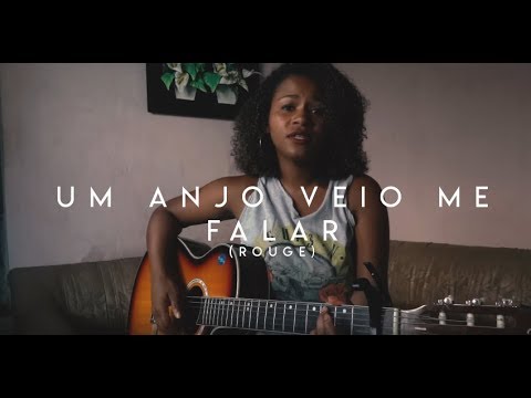 Um Anjo Veio Me Falar- Rouge (Carla Sceno cover)