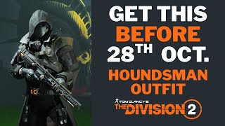 How To Get The NEW Houndsman Outfit The Division 2!