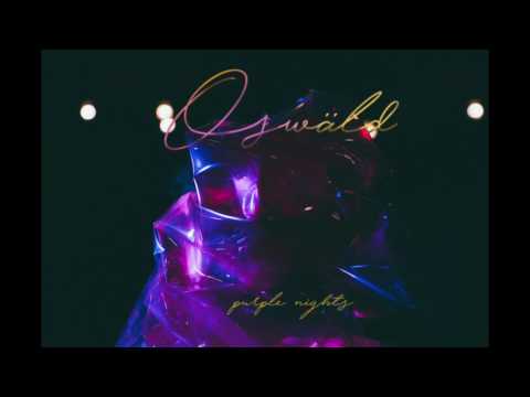Oswald - Purple Nights (Full Album) 2017
