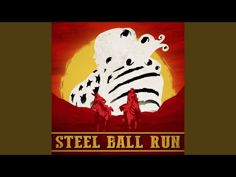 Steel Ball Run: Fistful Of Steel