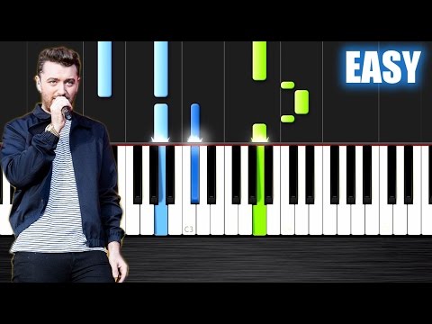 Sam Smith - I'm Not The Only One - EASY Piano Tutorial by PlutaX - Synthesia