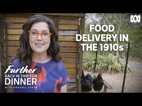 How food was delivered in the 1910s | Further Back In Time For Dinner