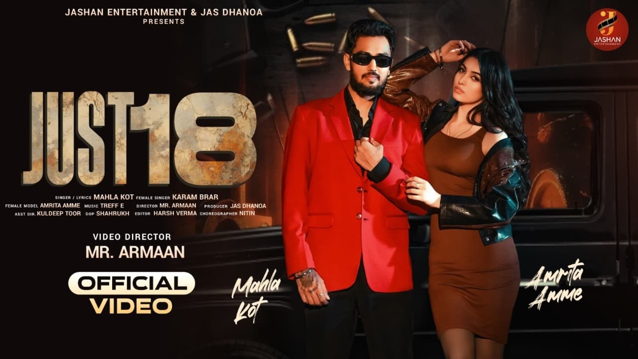 Just 18 Lyrics | Karam Brar, Mahla Kot