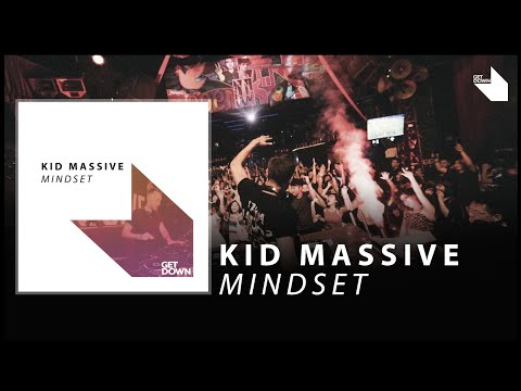 Kid Massive   Mindset