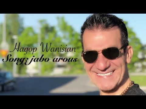 Hagop Wanisian - Jabo Arous
